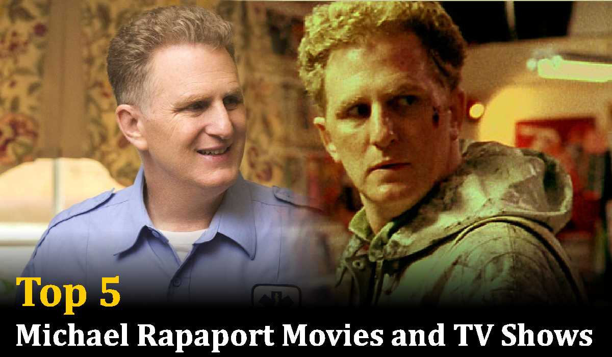 Must Watch This Top 5 Michael Rapaport Movies And TV Shows
